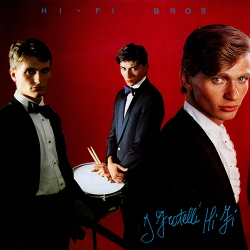 I fratelli Hi Fi