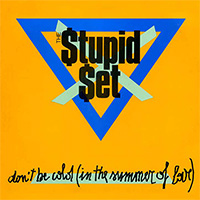The Stupid Set