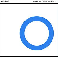What We Do Is secret