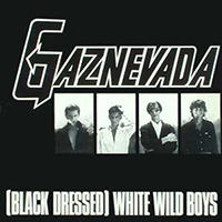 (Black Dressed) white wild boys