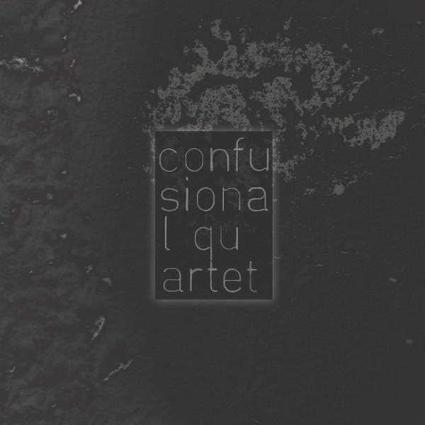 Confusional Quartet (2022)